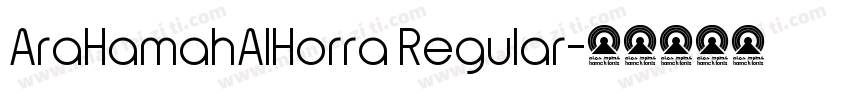AraHamahAlHorra Regular字体转换